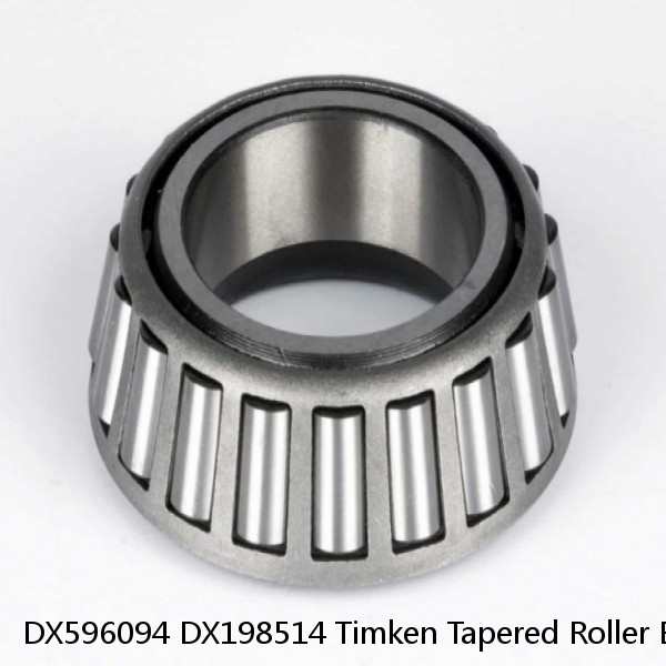 DX596094 DX198514 Timken Tapered Roller Bearing Assembly