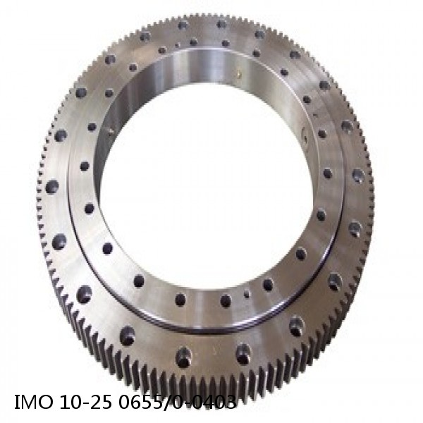 10-25 0655/0-0403 IMO Slewing Ring Bearings