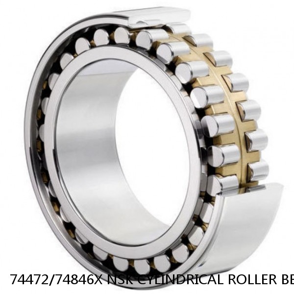 74472/74846X NSK CYLINDRICAL ROLLER BEARING #1 small image