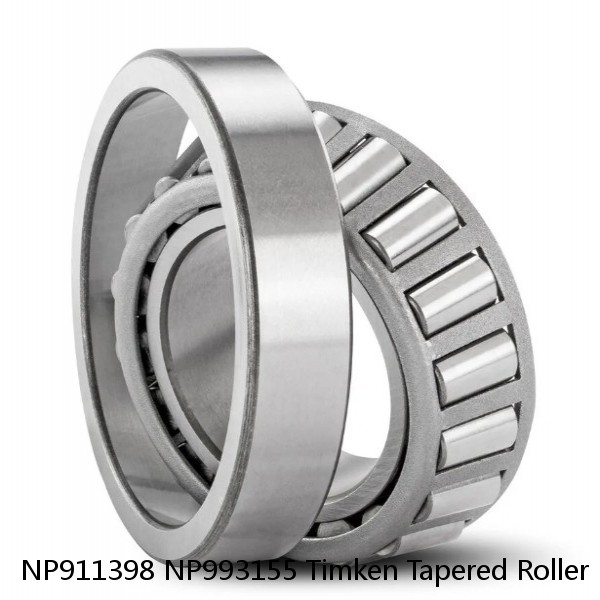 NP911398 NP993155 Timken Tapered Roller Bearing Assembly #1 image