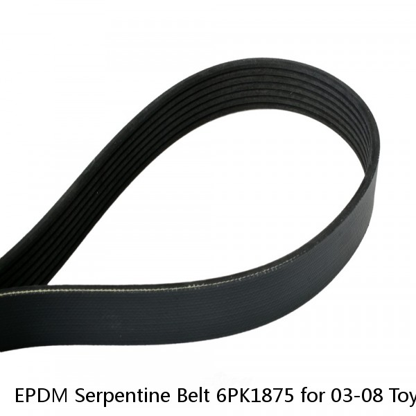 EPDM Serpentine Belt 6PK1875 for 03-08 Toyota Matrix Corolla Celica 1.8L l4 GAS (Fits: Toyota) #1 image
